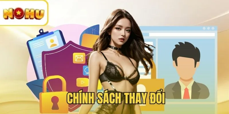 Quy định việc thay đổi